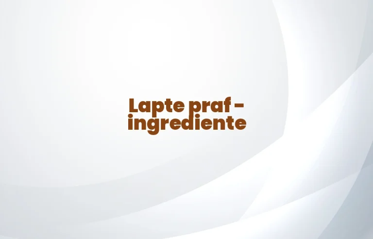lapte praf ingrediente