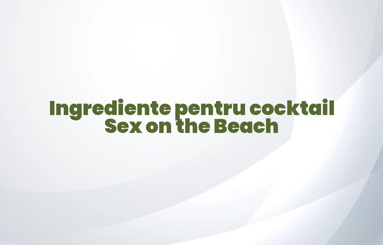 sex on the beach ingrediente