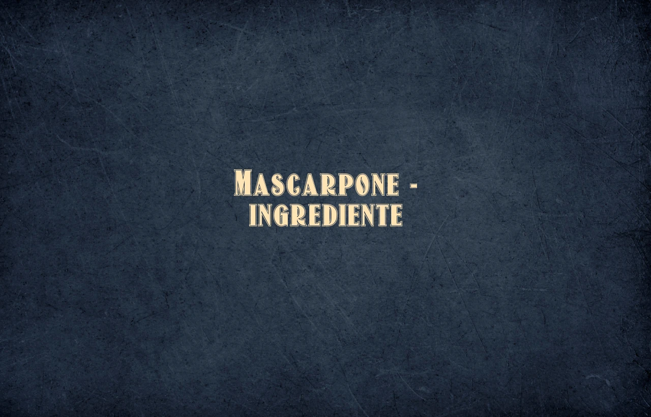 mascarpone ingrediente