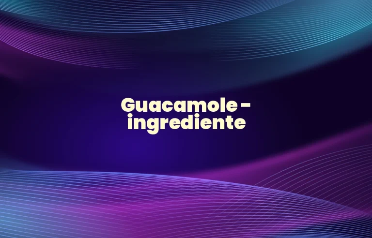 guacamole ingrediente