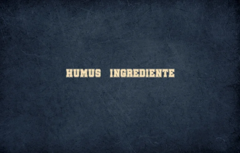 humus ingrediente